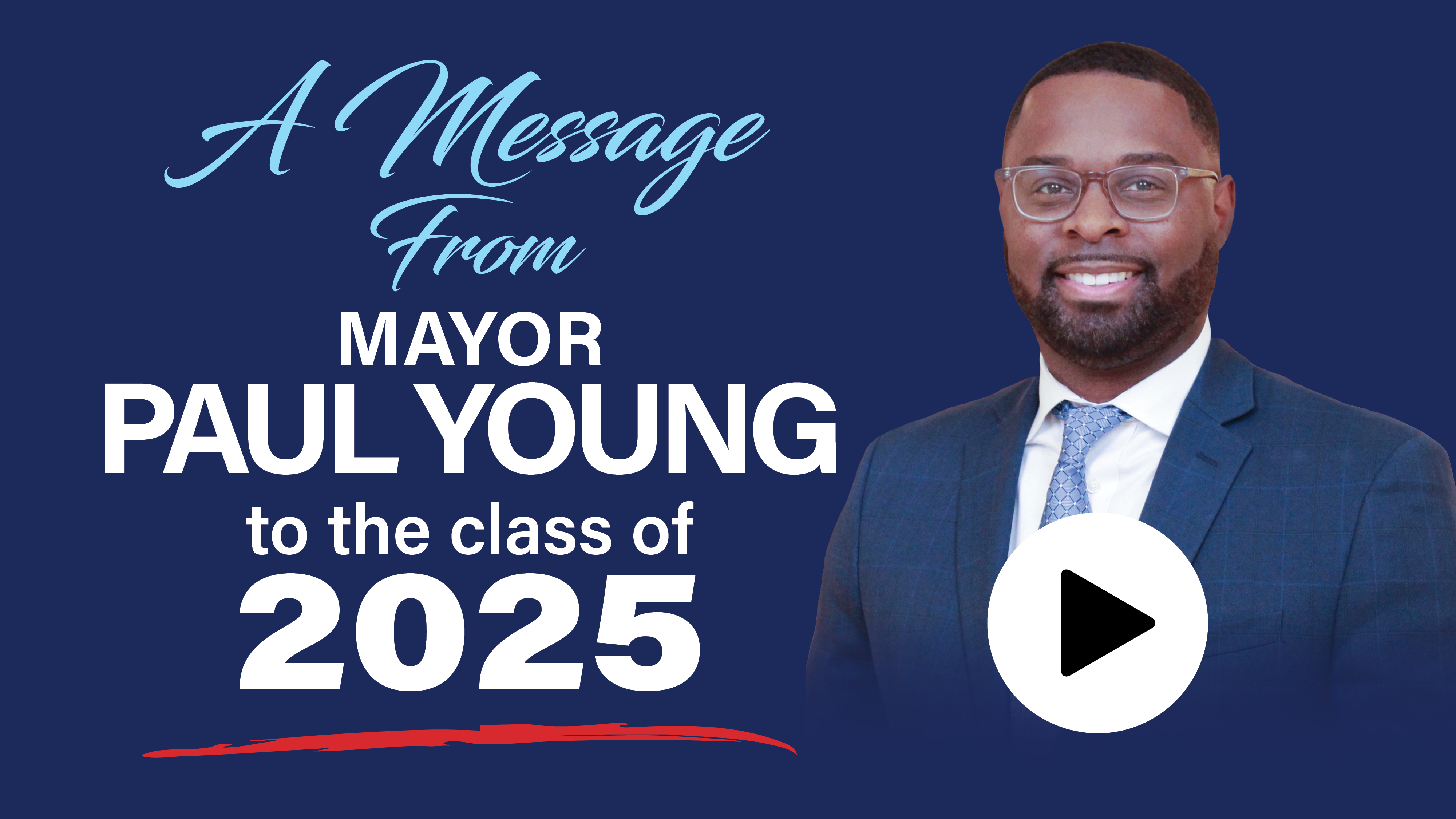 Mayor Young commencement 2025 video